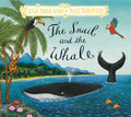 Snail and the Whale, Hardback Gift Edition