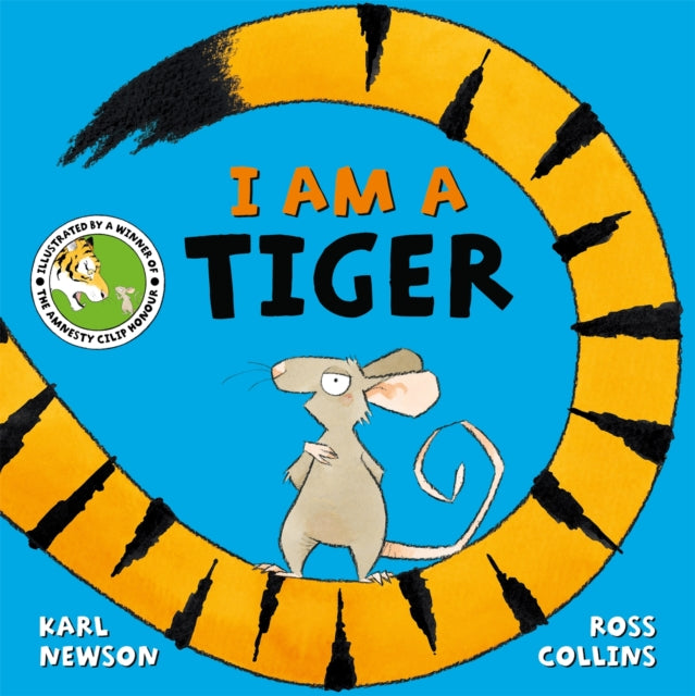 I am a Tiger 9781509855155 Karl Newson