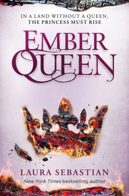 Book cover of: Ember Queen. By: Laura Sebastian