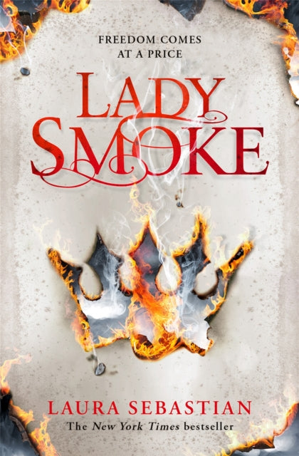 Book cover of: Lady Smoke. By: Laura Sebastian