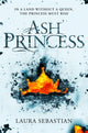 Book cover of: Ash Princess. By: Laura Sebastian