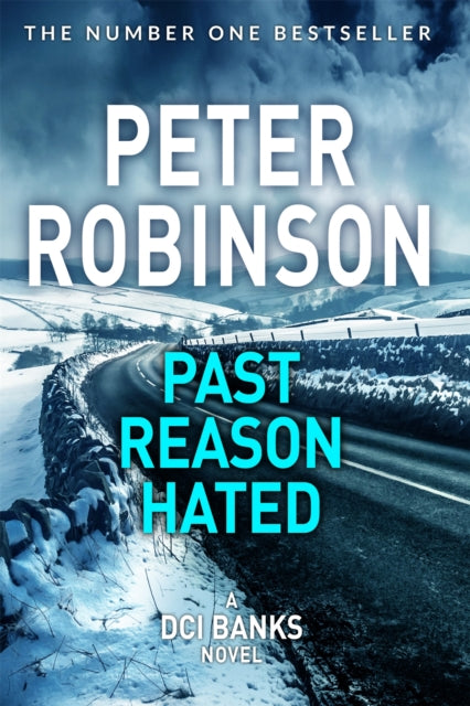 Book cover of: Past Reason Hated. By: Robinson, Peter