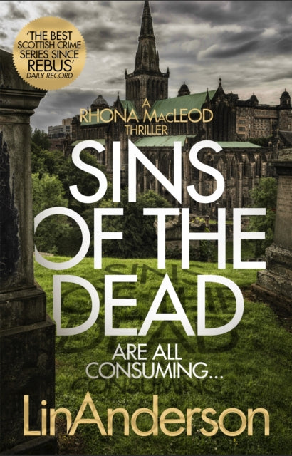 Book cover of: Sins of the Dead. By: Lin Anderson