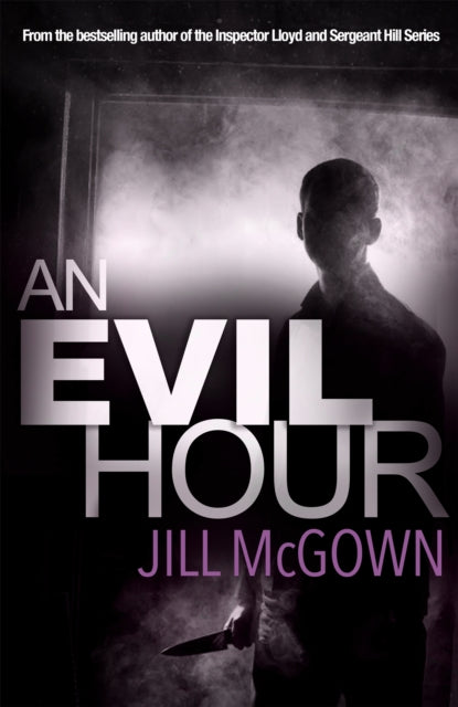Book cover of: Evil Hour. By: Jill Mcgown