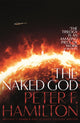 Book cover of: Naked God. By: Peter F. Hamilton