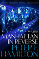 Book cover of: Manhattan in Reverse. By: Peter F. Hamilton