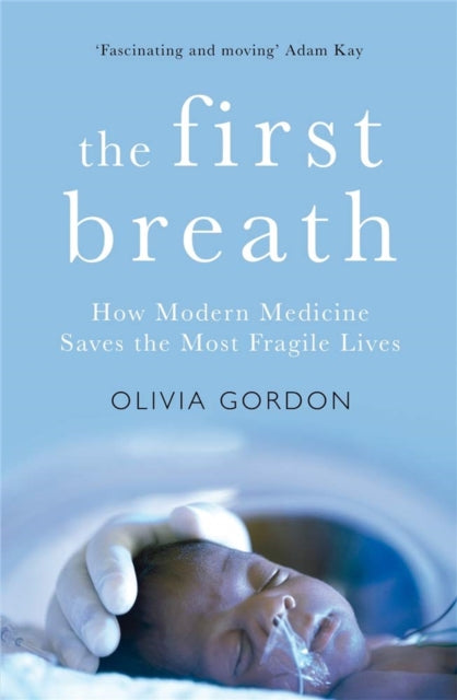 Book cover of: First Breath. By: Olivia Gordon