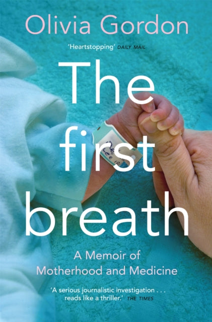 Book cover of: First Breath. By: Olivia Gordon