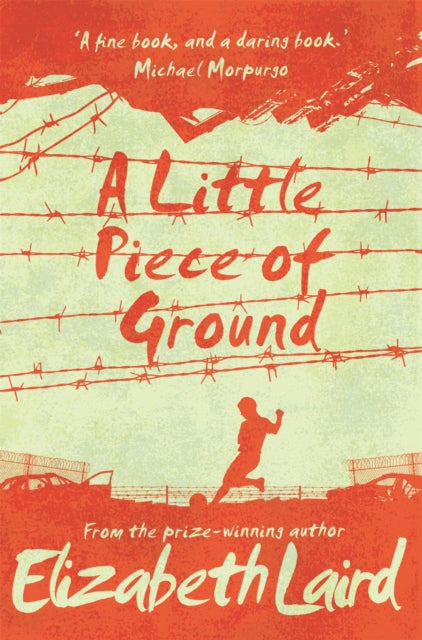 Little Piece of Ground, 15th Anniversary Edition 9781509887637 Elizabeth Laird