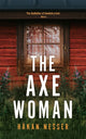 Book cover of: Axe Woman. By: Håkan Nesser