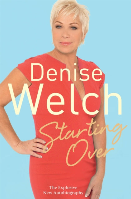 Book cover of: Starting Over. By: Denise Welch