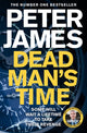 Book cover of: Dead Man's Time. By: James, Peter