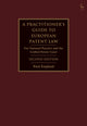 Book cover of: Practitioner's Guide to European Patent Law. By: Paul England