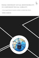 Book cover of: From Corporate Social Responsibility to Corporate Social Liability. By: Anna Aseeva