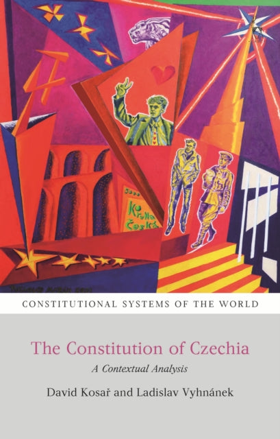 Book cover of: Constitution of Czechia. By: David Kosar