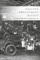 Book cover of: Valuing Employment Rights. By: ACL Davies