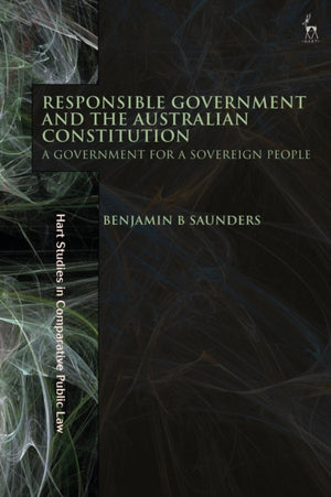 Responsible Government and the Australian Constitution