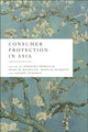 Book cover of: Consumer Protection in Asia. By: Geraint Howells