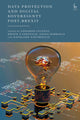 Book cover of: Data Protection and Digital Sovereignty Post-Brexit