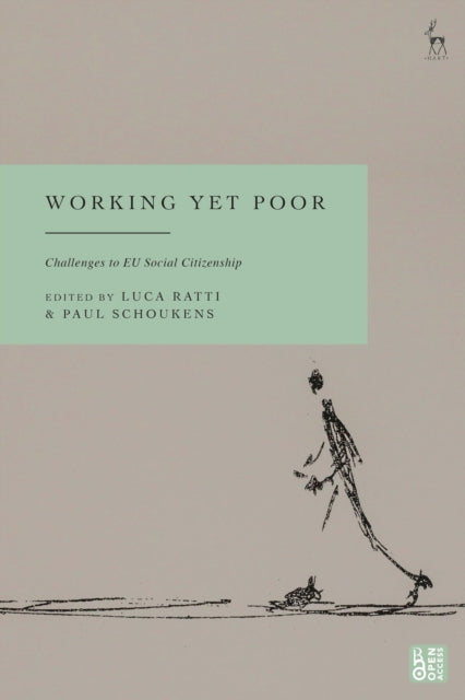 Book cover of: Working Yet Poor. By: Luca Ratti