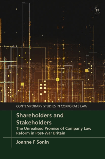 Book cover of: Shareholders and Stakeholders. By: Joanne F. Sonin