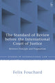 Book cover of: Standard of Review before the International Court of Justice. By: Felix Fouchard