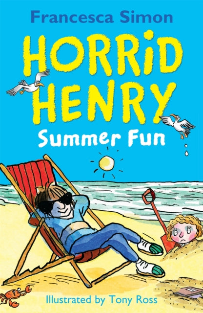 Book cover of: Horrid Henry Summer Fun. By: Francesca Simon