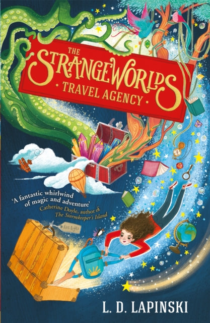 The Strangeworlds Travel Agency, Book 1 9781510105942 L. D. Lapinski