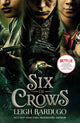 Six of Crows TV TIE IN, Book 1 9781510109070 Leigh Bardugo
