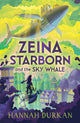Book cover of: Zeina Starborn and the Sky Whale. By: Hannah Durkan