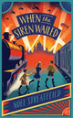 Book cover of: When the Siren Wailed. By: Noel Streatfeild