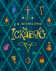 The Ickabog, A warm and witty fairy-tale adventure to entertain the whole family 9781510202252 Jay Moore
