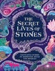 Book cover of: Secret Lives of Stones