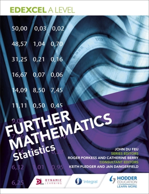 Book cover of: Edexcel A Level Further Mathematics Statistics. By: John du Feu