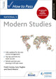 Book cover of: How to Pass National 5 Modern Studies, Second Edition. By: Frank Cooney