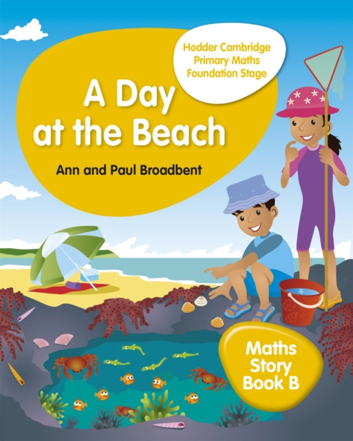 Book cover of: Hodder Cambridge Primary Maths Story Book B Foundation Stage. By: Ann Broadbent