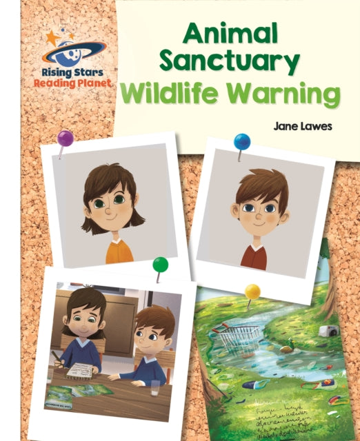 Book cover of: Reading Planet - Animal Sanctuary: Wildlife Warning - White: Galaxy. By: Jane Lawes