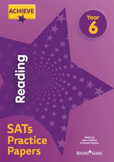 Book cover of: Achieve Reading SATs Practice Papers Year 6. By: Laura Collinson