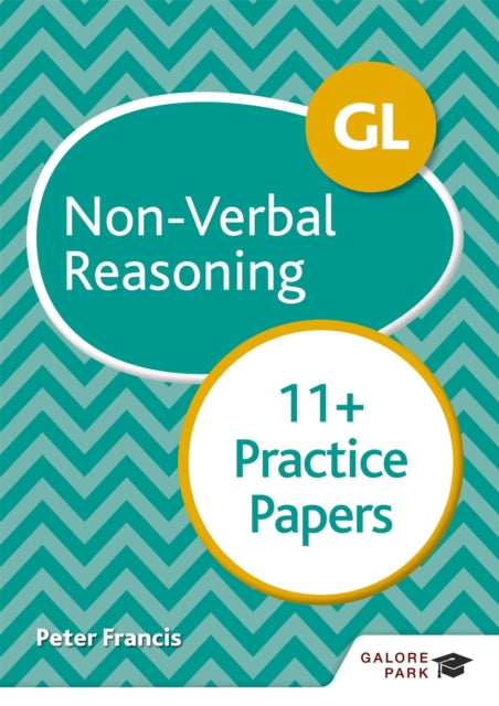 Book cover of: GL 11+ Non-Verbal Reasoning Practice Papers. By: Francis, Peter