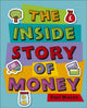 Book cover of: Reading Planet KS2 - The Inside Story of Money - Level 5: Mars - Non-Fiction. By: Paul Mason