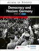 Book cover of: Access to History: Democracy and Nazism: Germany 1918–45 for AQA Third Edition. By: Geoff Layton