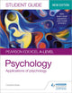 Book cover of: Pearson Edexcel A-level Psychology Student Guide 2: Applications of psychology. By: Christine Brain
