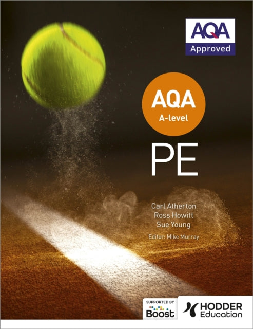 Book cover of: AQA A-level PE (Year 1 and Year 2). By: Carl Atherton