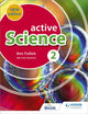 Book cover of: Active Science 2 new edition. By: Ann Fullick