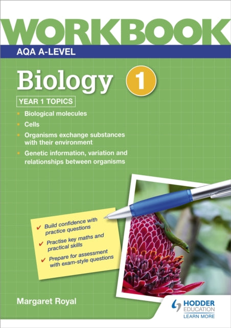 Book cover of: AQA A-level Biology Workbook 1. By: Margaret Royal