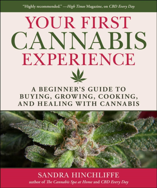 Book cover of: Your Cannabis Experience. By: Sandra Hinchliffe