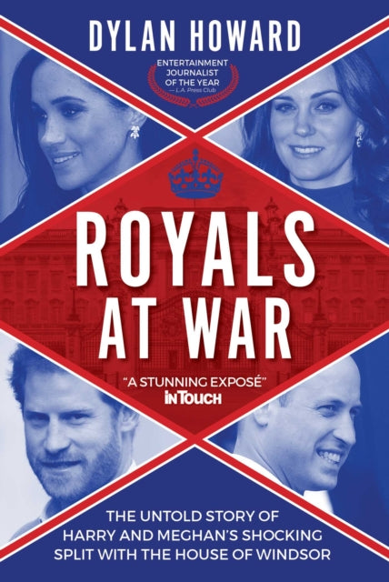 Book cover of: Royals at War. By: Dylan Howard