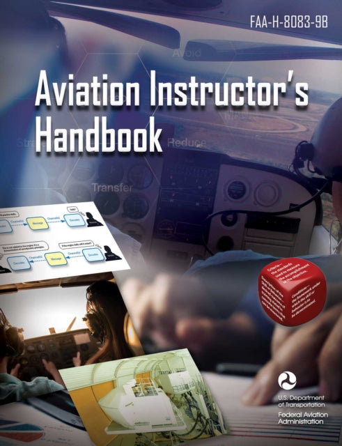Book cover of: Aviation Instructor's Handbook. By: United States Federal Aviation Administration