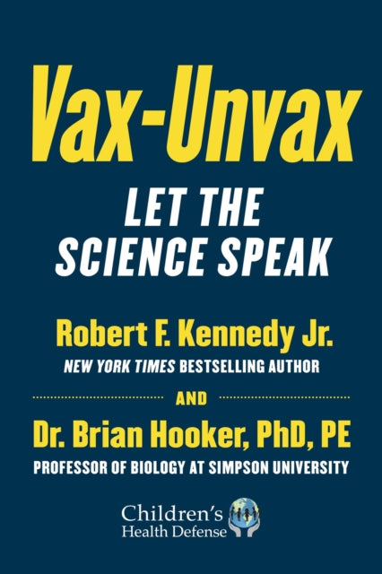 Vax-Unvax, Let the Science Speak