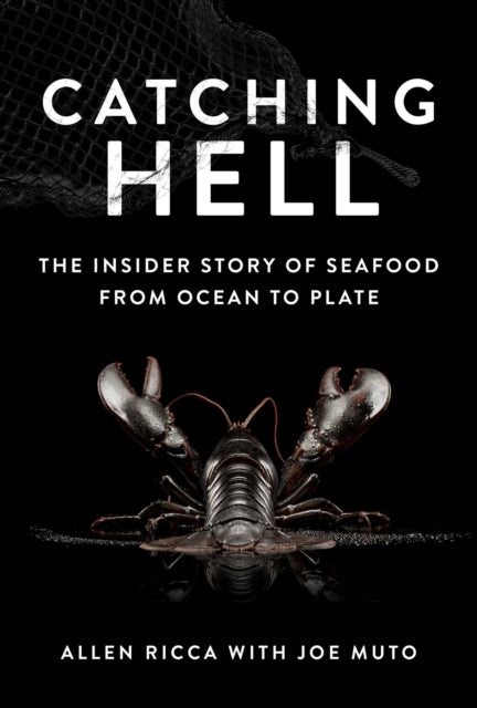 Book cover of: Catching Hell. By: Allen Ricca